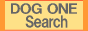 DTCg DOG ONE Search